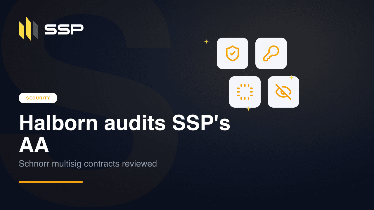 SECURITY badge with shield-check, key-round, cpu, and eye-off icons above the headline Halborn audits SSP's AA — Schnorr multisig contracts reviewed